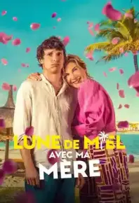 蜜月我的妈Lune de miel avec ma mère